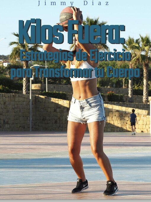 Title details for Kilos Fuera by jimmy Diaz - Available